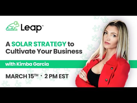 A Solar Strategy to Cultivate Your Business Webinar with Kimba Garcia
