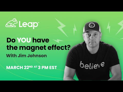 Do You Have The Magnet Effect with Jim Johnson