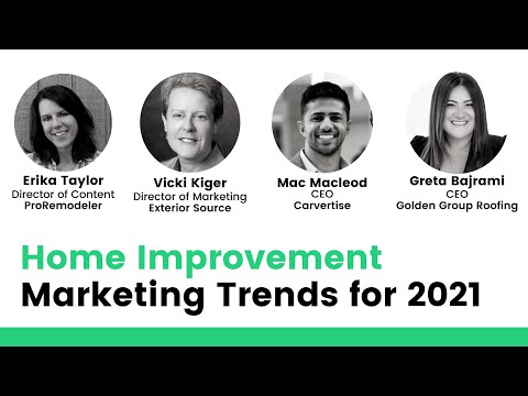 Home Improvement Marketing Trends for 2021