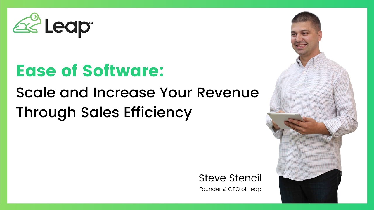 Ease of Software: Scale and Increase Your Revenue Through Sales Efficiency