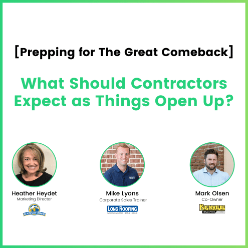 [Video] What Contractors Should Expect as Things Open Up