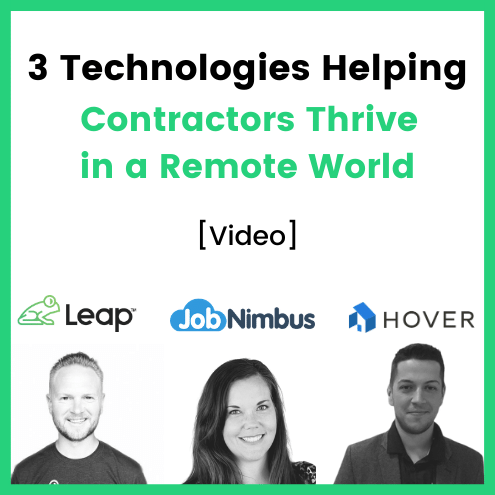 3 technologies helping contractors thrive in a remote world.