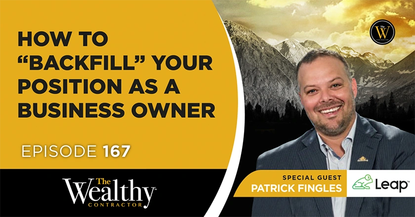 Backfill your position as a business owner