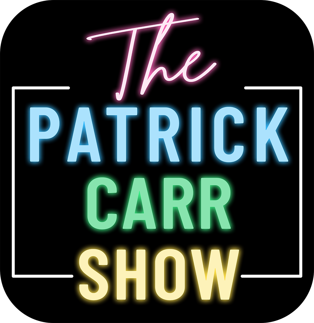 the patrick carr show